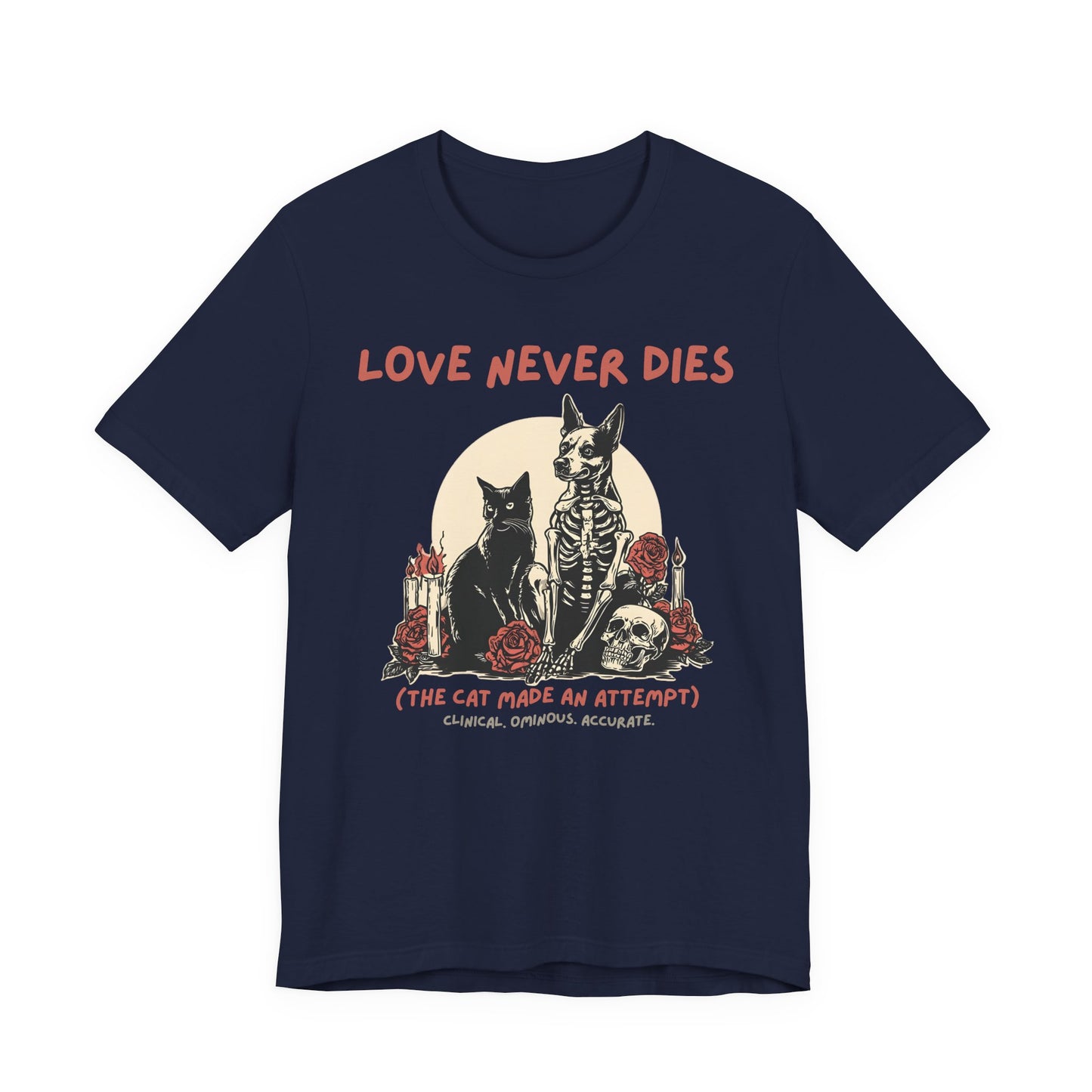Love Never Dies (The Cat Made an Attempt) Shirt | Gothic Black Cat Skeleton Floral Tee