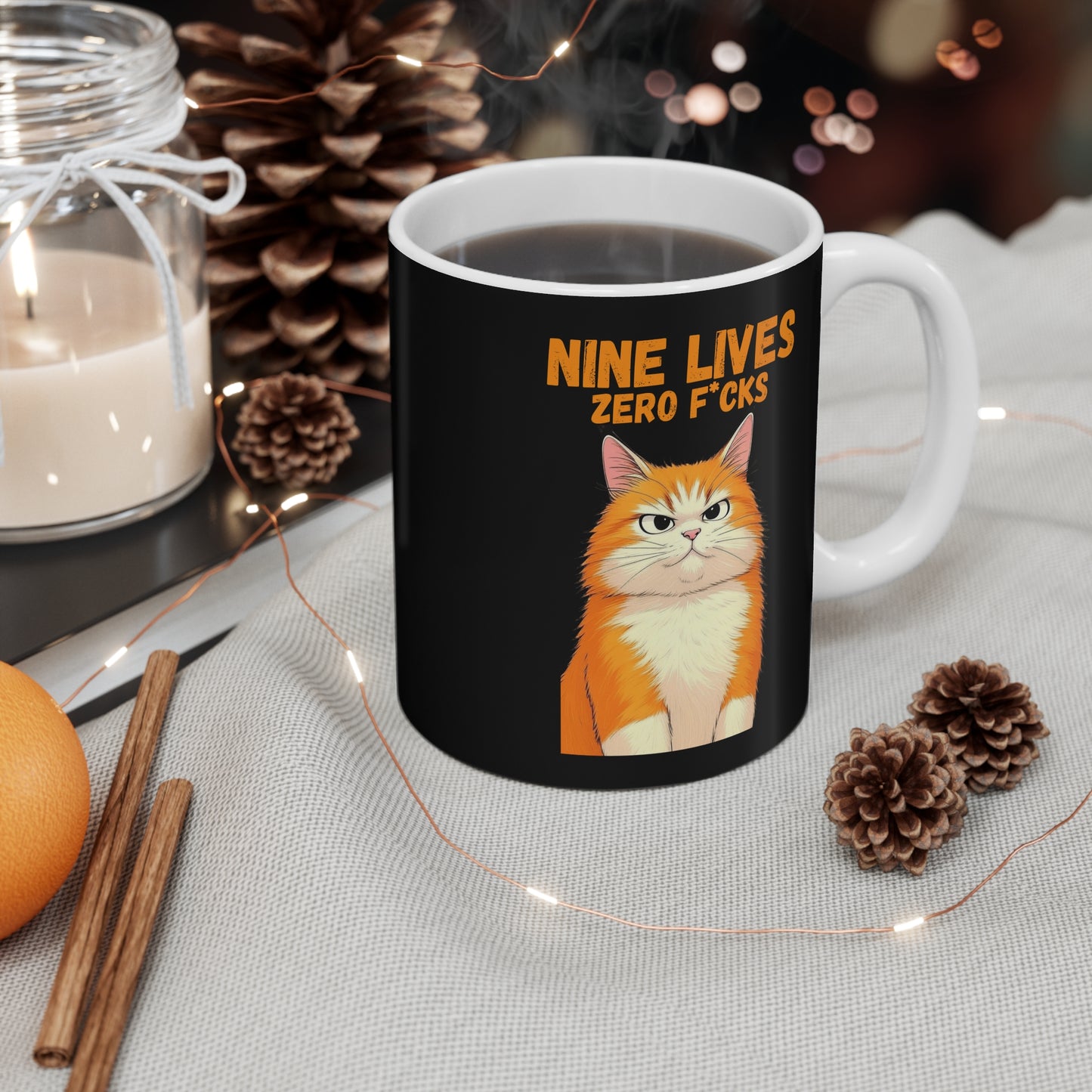 Mug with a cat illustration and text 'Nine Lives Zero F*cks' on a black background. 
Nine Lives Zero F*cks
Zero F*cks Cat
Orange Cat
Spicy Orange Cat
Funny Cat Mug
Attitude Cat
Sarcastic Cat
Cat Meme
Cat Humor
Cat Lover Gift
Cat Mom
Cat Dad
11oz Coffee Mug
Funny Coffee Cup
Pet Humor Mug
Pet Lover Merch
Animal Themed Gifts
Cute Pet Merch
Coffee Mug Gift
Funny Pet Mug