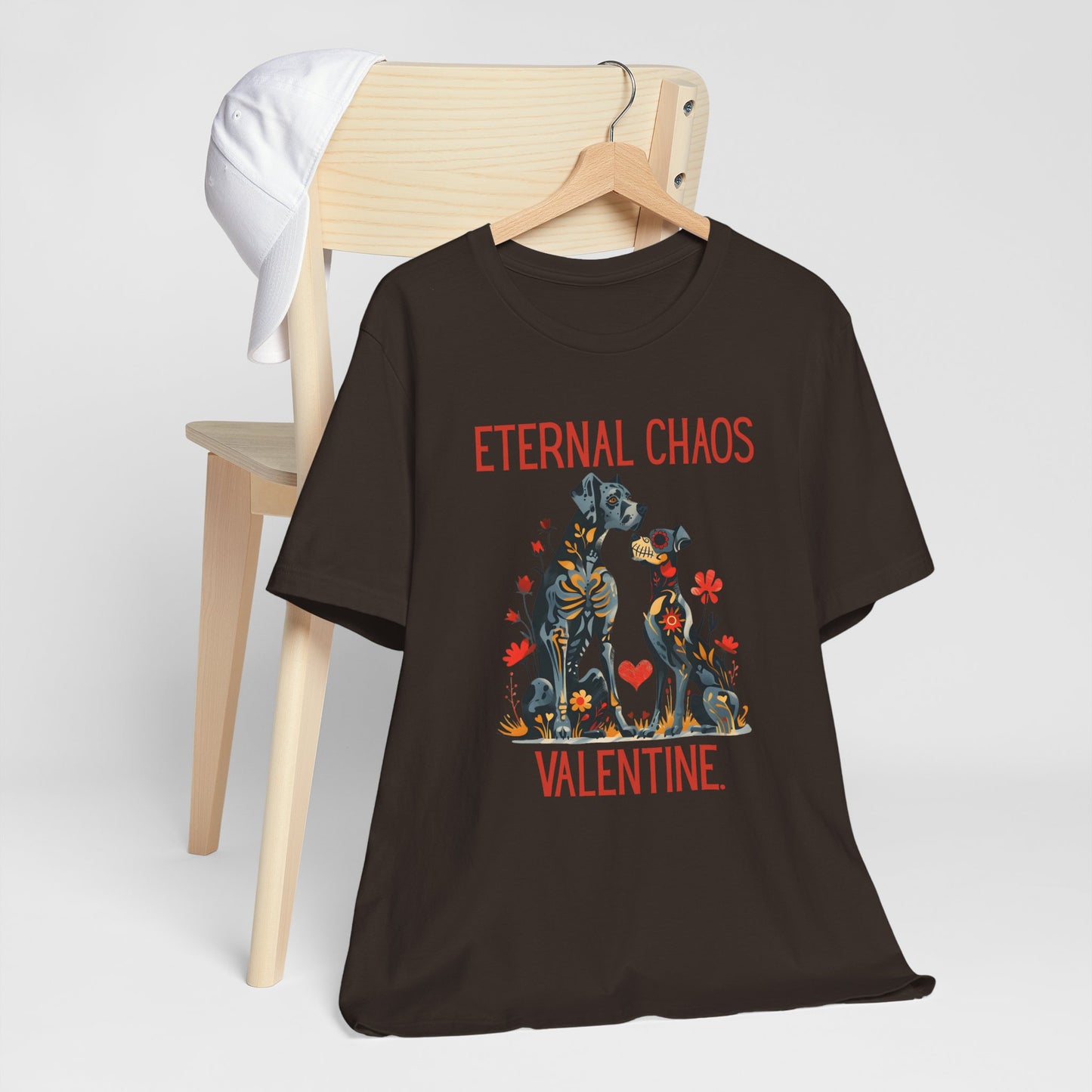 Eternal Chaos Valentine, Funny Dog Valentine Graphic Tee