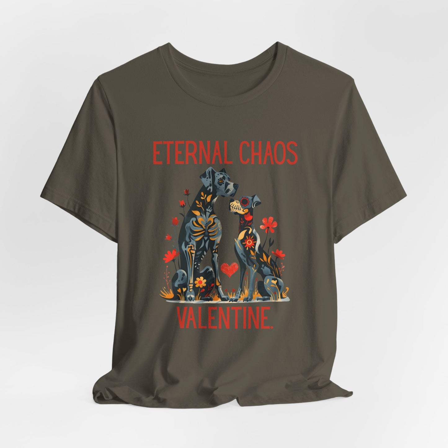 Eternal Chaos Valentine, Funny Dog Valentine Graphic Tee