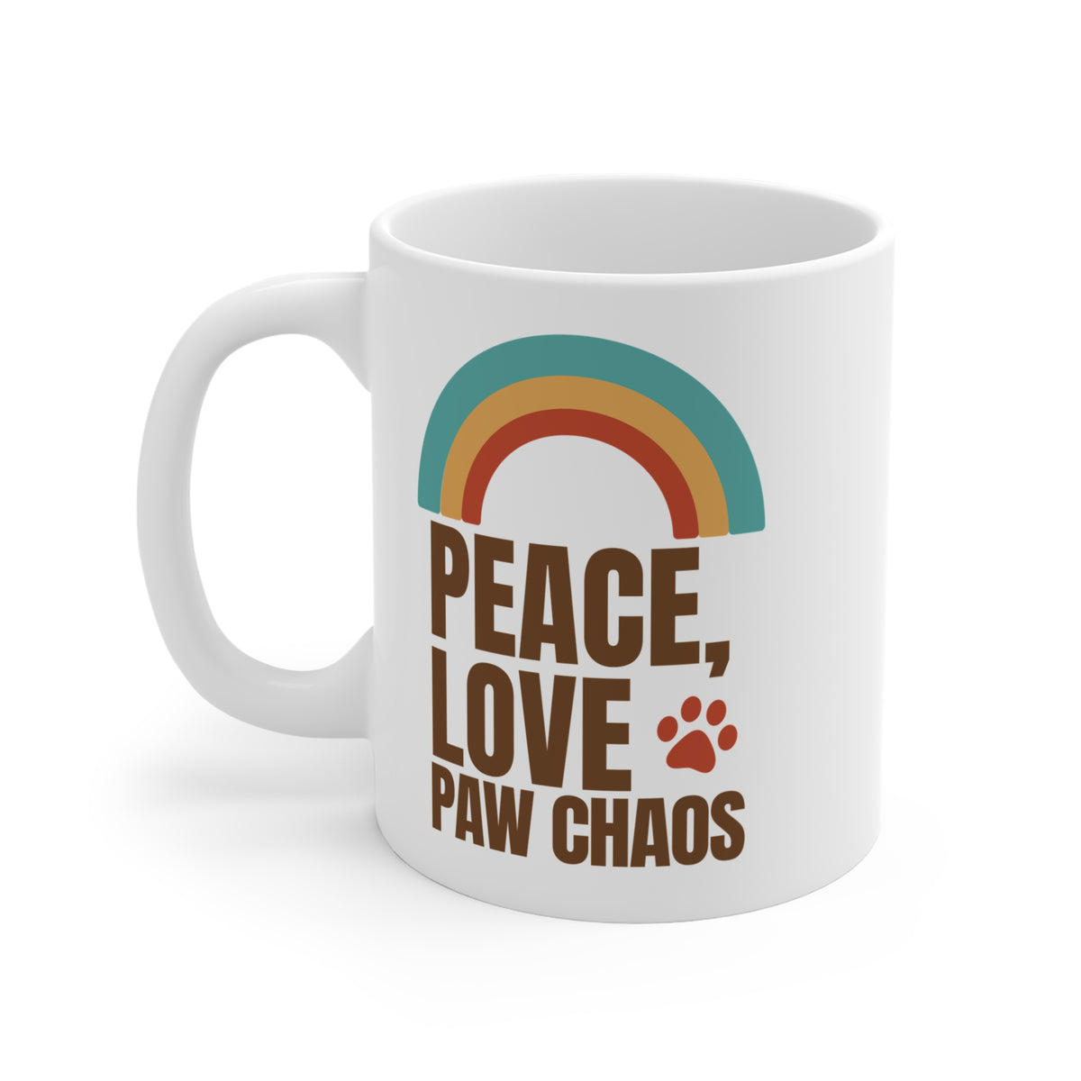 White mug displaying a colorful rainbow and the phrase 'Peace, Love, Paw Chaos'