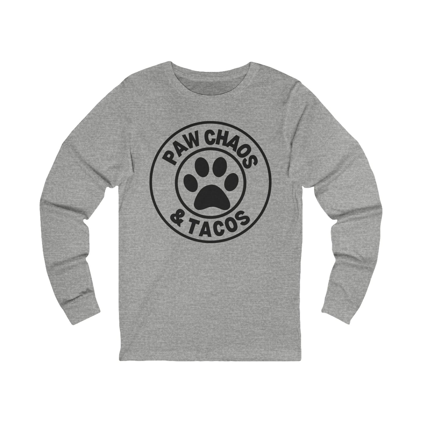 Paw Chaos & Tacos Long Sleeve T-Shirt, Funny Dog and Cat Lover Tee, Unisex Pet Humor Shirt, Taco Lover Gift for Pet Parents