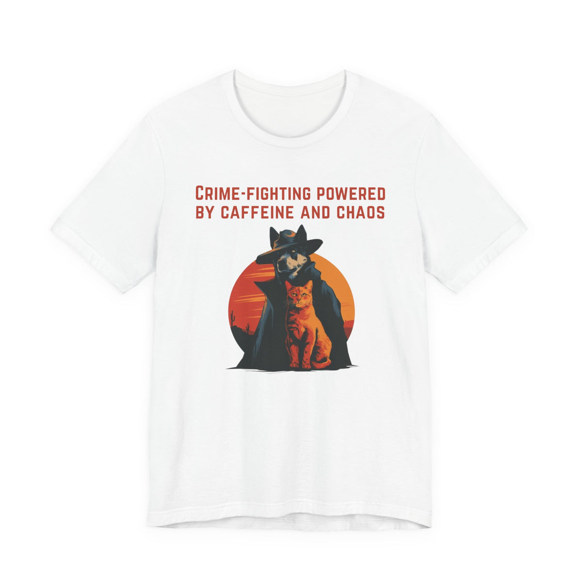 White t-shirt displaying a dog and cat graphic with the phrase 'Crime-Fighting Powered by Caffeine and Chaos.'