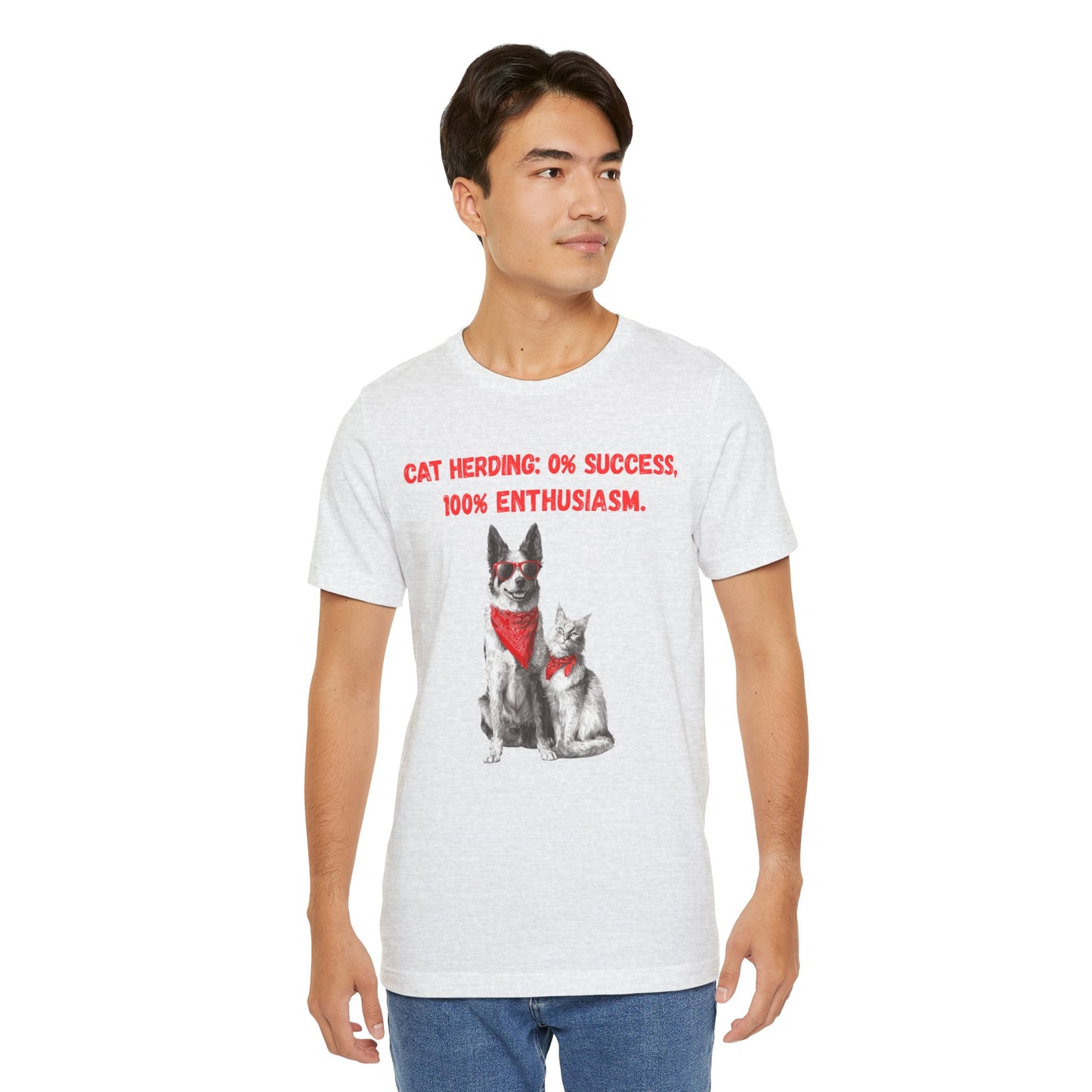 Dog & Cat “Cat Herding: 0% Success, 100% Enthusiasm” T-Shirt — Funny Pet Lover Tee