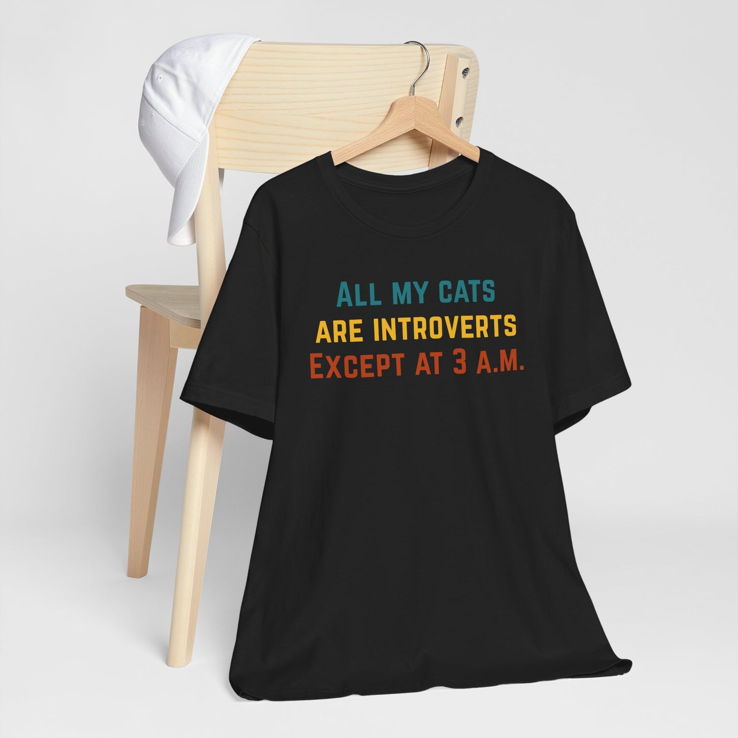 All My Cats Are Introverts Except at 3 A.M. Tee - Funny Cat Lover T-Shirt