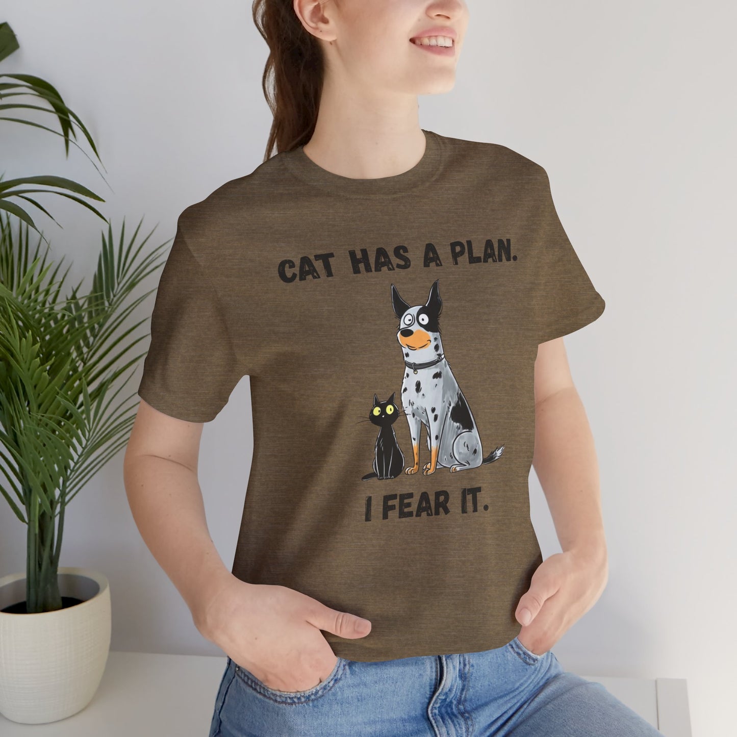Cat Has a Plan T-Shirt — Funny Cat & Dog Graphic Tee