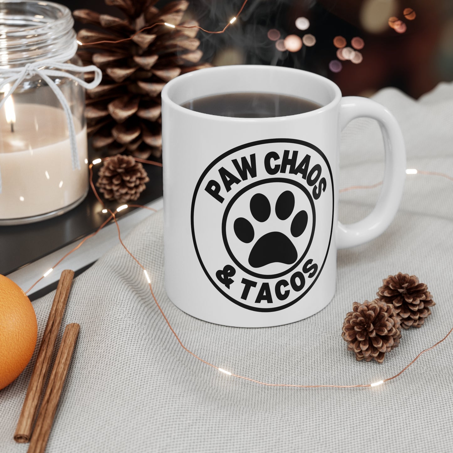 Paw Chaos and Tacos Mug (11oz) – Funny Dog Cat Lover Coffee Cup