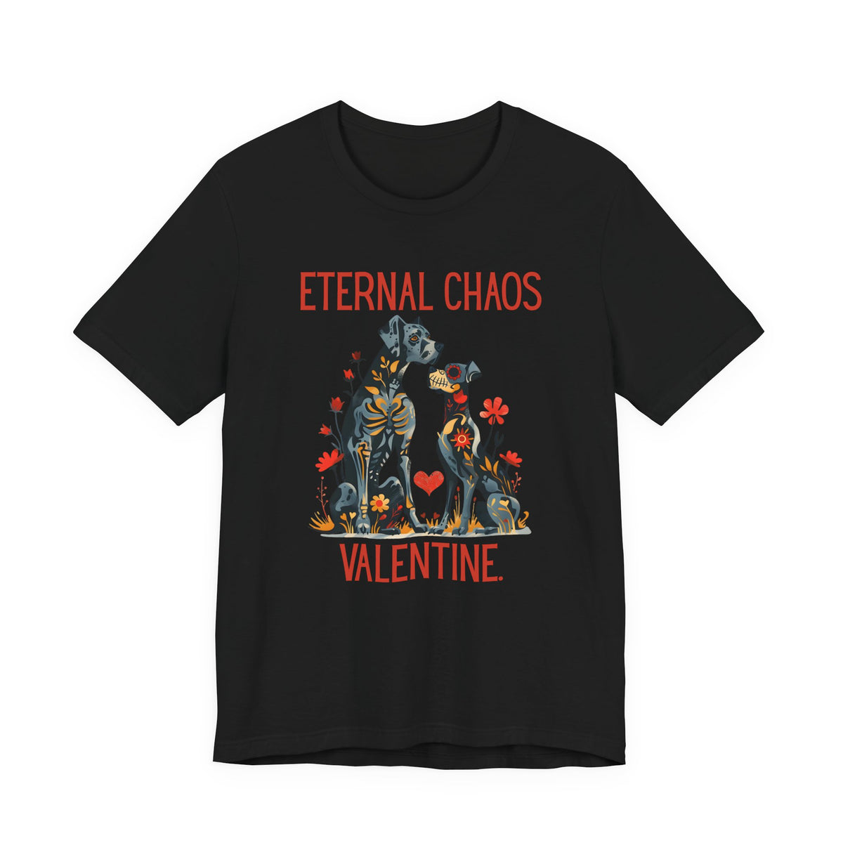 Black t-shirt displaying Eternal Chaos Valentine graphic with two dogs and flowers with text 'ETERNAL CHAOS VALENTINE.'