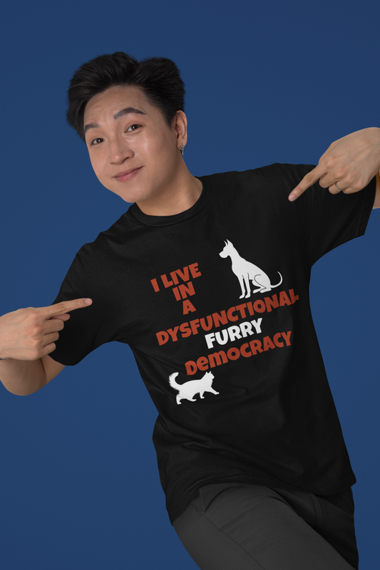 Black t-shirt with text ‘I Live in a Dysfunctional Furry Democracy’ and dog and cat silhouettes