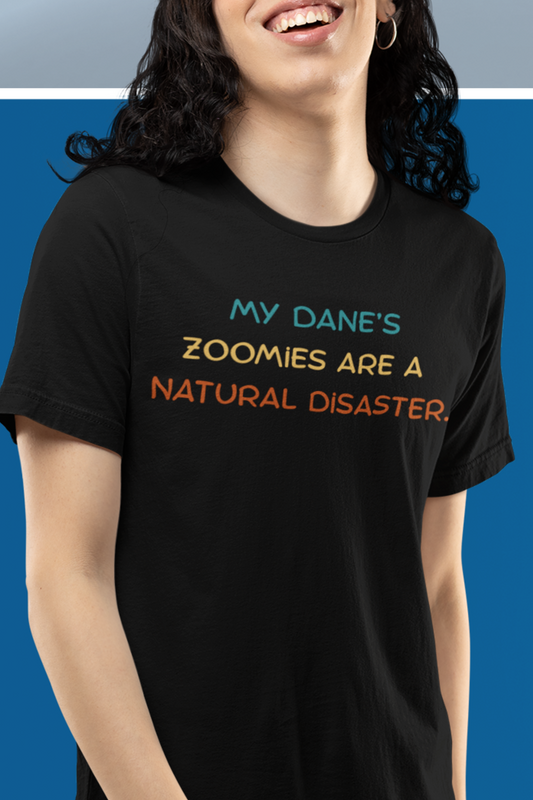 My Dane’s Zoomies Are a Natural Disaster T-Shirt — Funny Great Dane Owner Tee