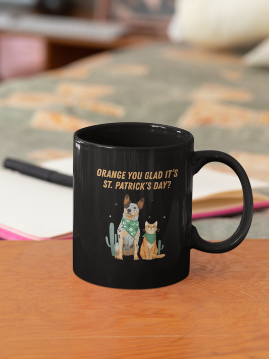 Cattle Dog and Ginger Cat St. Patrick’s Day Mug - Orange You Glad It’s St. Paddy’s?